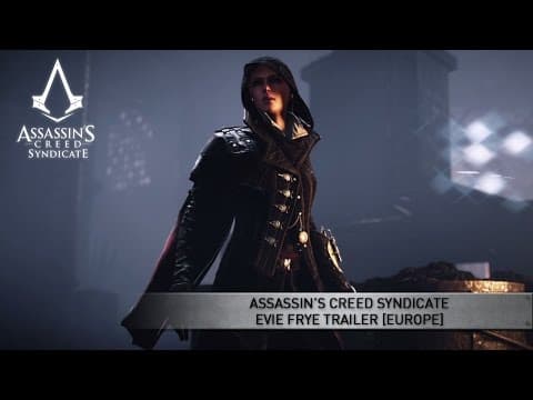 Evie Frye Trailer